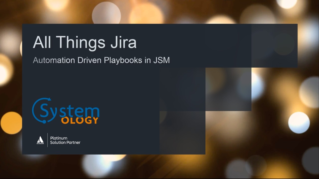 Automation Driven Playbooks in Jira Service Management