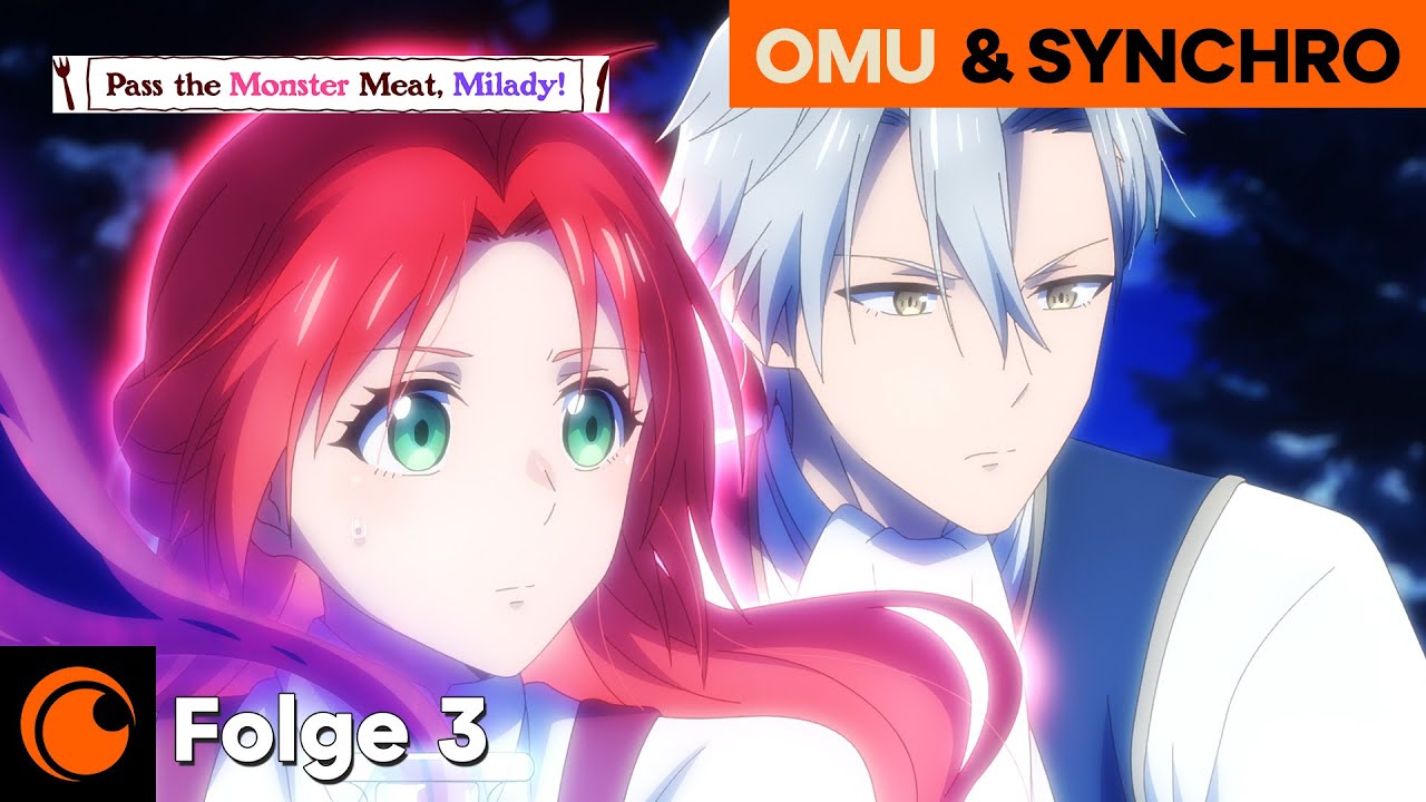 Gerösteter Fleischspieß höchster Güte | Pass the Monster Meat, Milady! | Folge 3 – OmU/Synchro