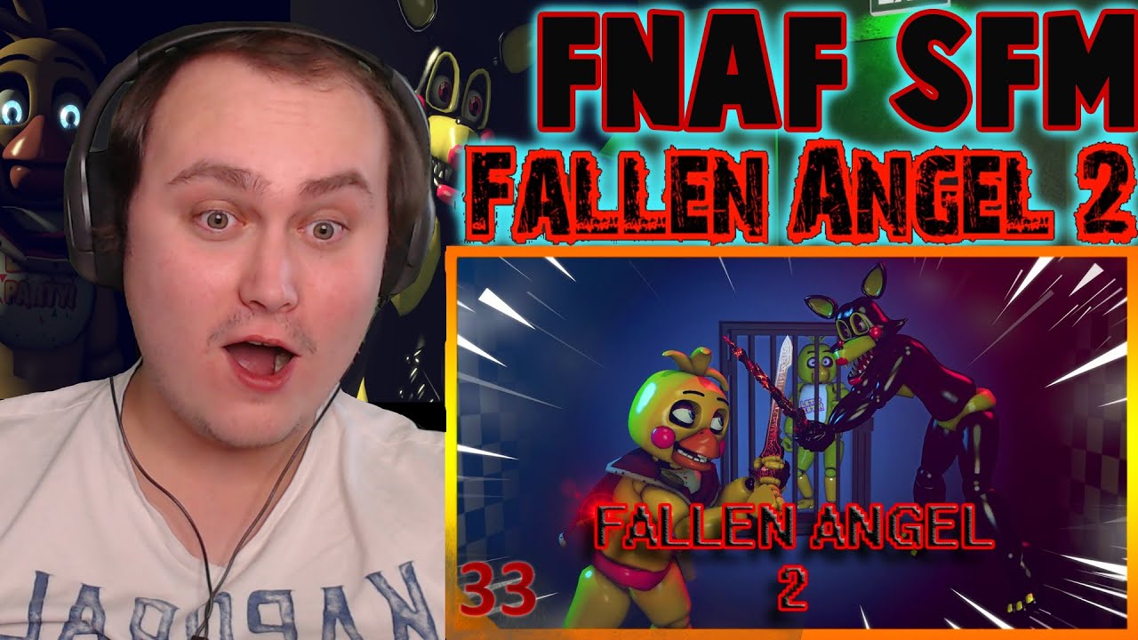 [SFM FNAF] Fallen Angel 2 | Reaction | CRAZY CHICKA!!!!