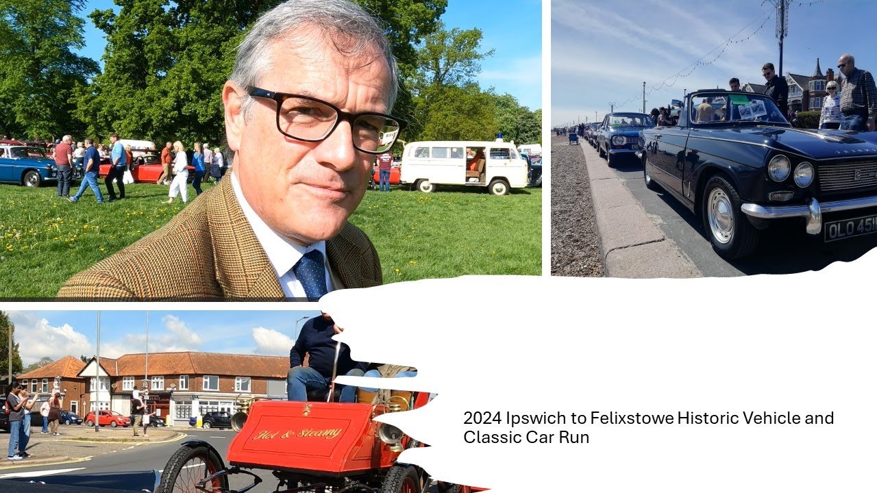 The 2024 Annual Ipswich Felixstowe Classic Car and Historic Vehicle Run