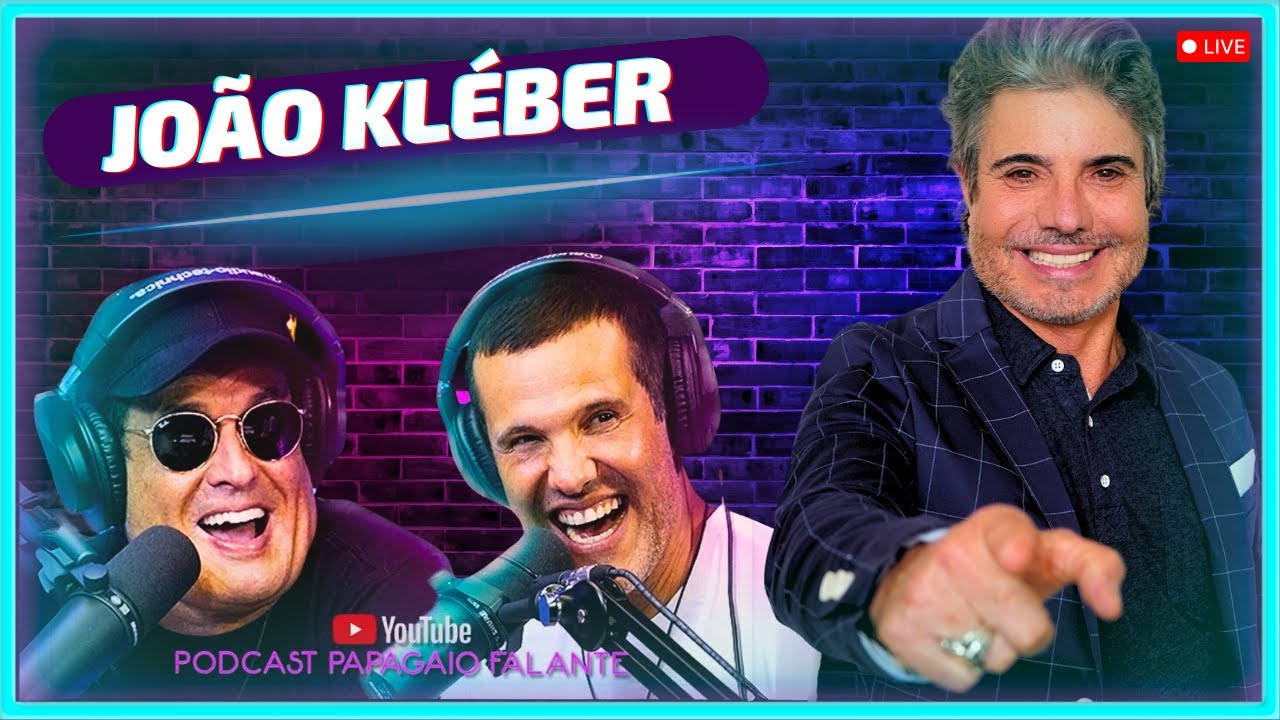 João Kléber | Podcast Papagaio Falante