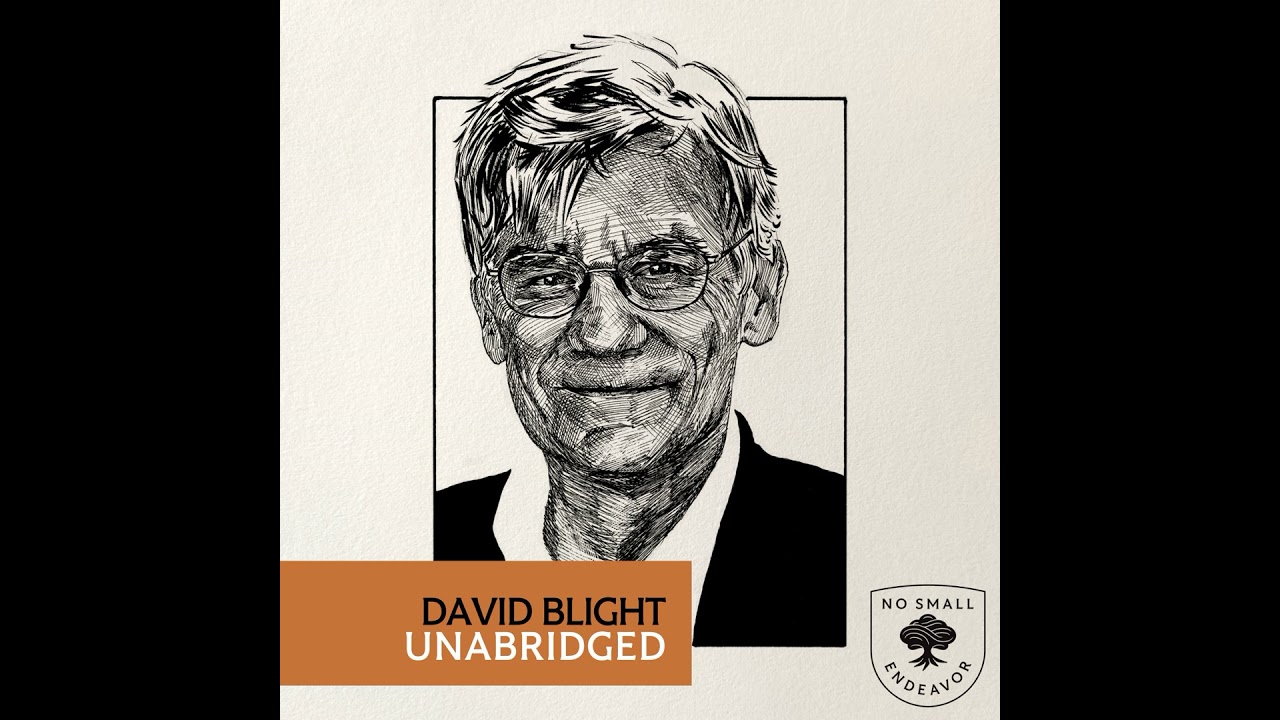 216: Unabridged Interview: David Blight