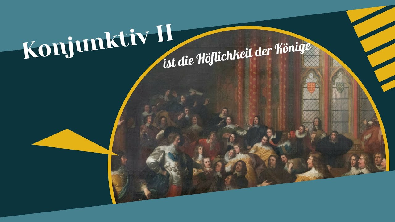 Konjunktiv II – вежливость королей и… всех добрых людей  #Konjunktiv