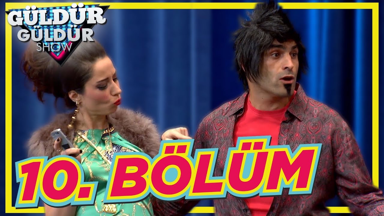 G&uuml;ld&uuml;r G&uuml;ld&uuml;r Show 10. B&ouml;l&uuml;m Tek Par&ccedil;a Full HD