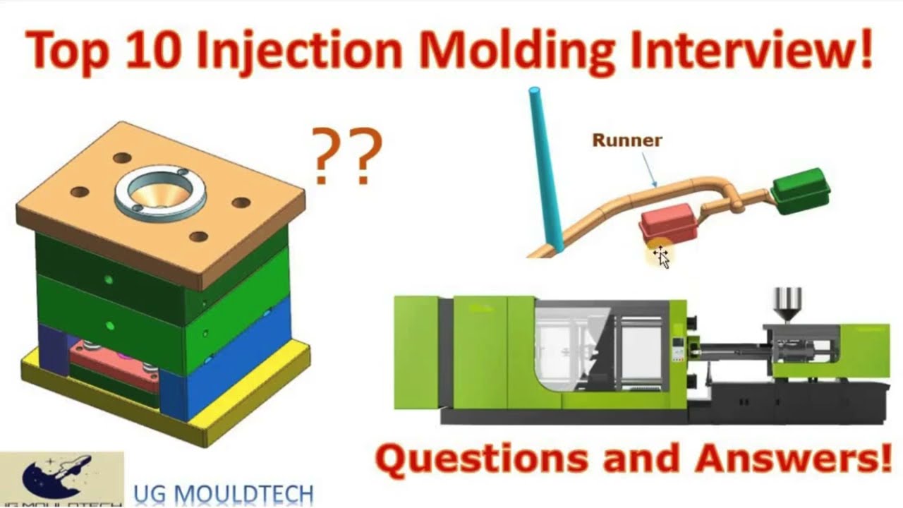 Top 10 Injection Molding Interview Questions (and Answers)