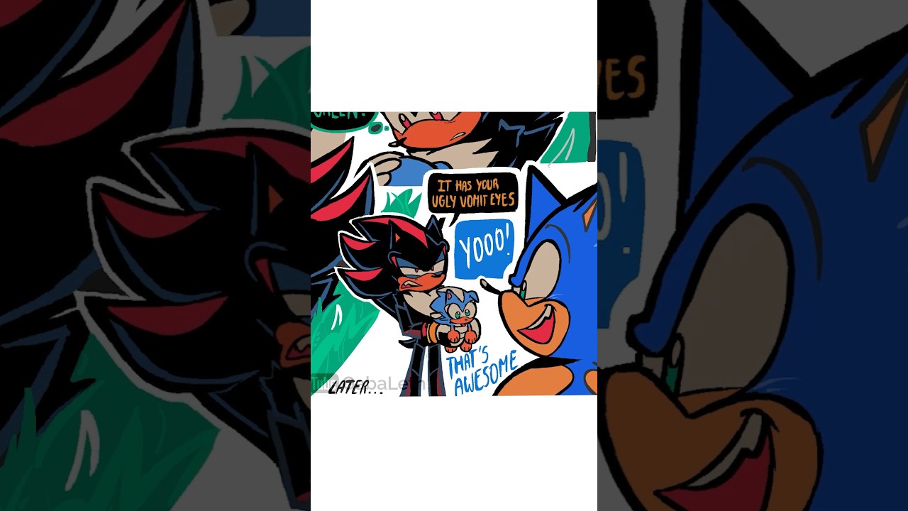 Sonic and Shadow Have a Baby?! (Part 2)