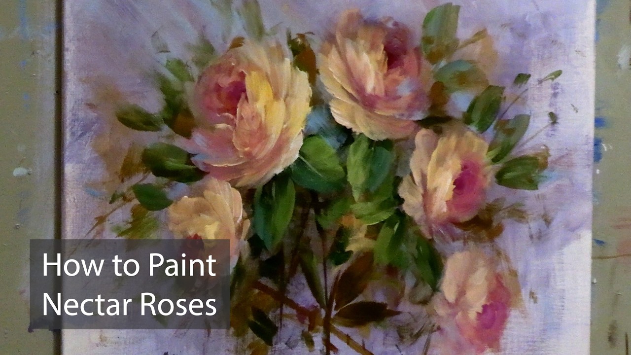 How to Paint Nectar Roses