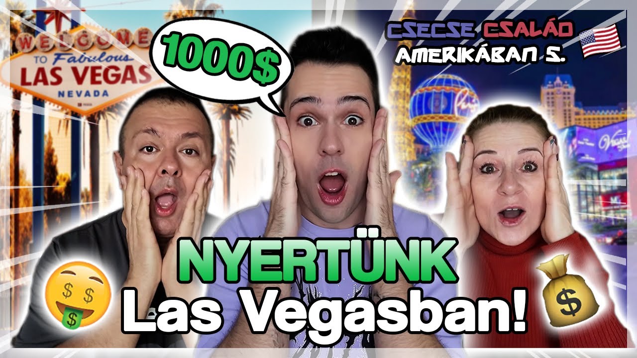 $ NYERTÜNK Las Vegasban!! 😱🤑 | Csecse Család Amerikában 5. $