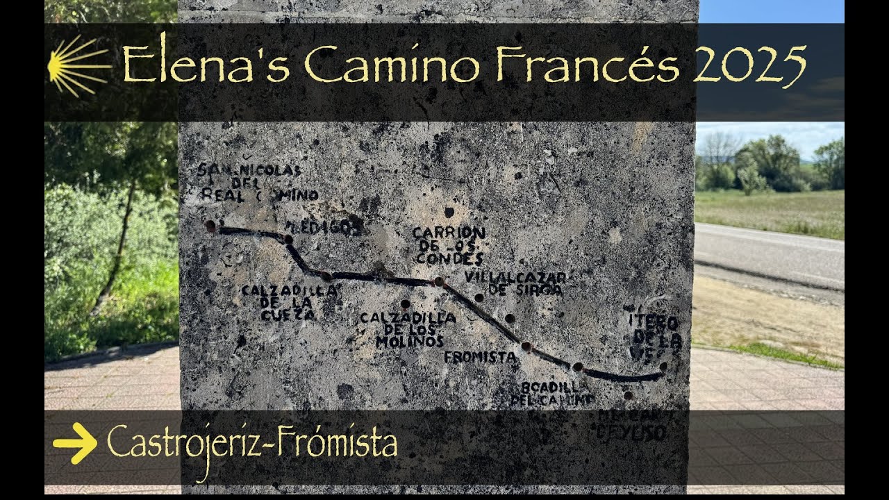 16: Castrojeriz- to Frómista | Camino de Santiago