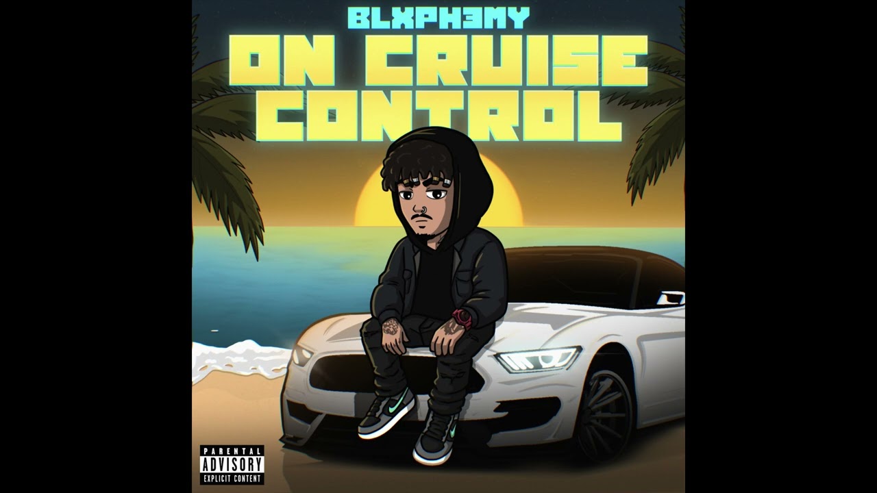 Blxph3my - On Cruise Control Prod. Dj idea
