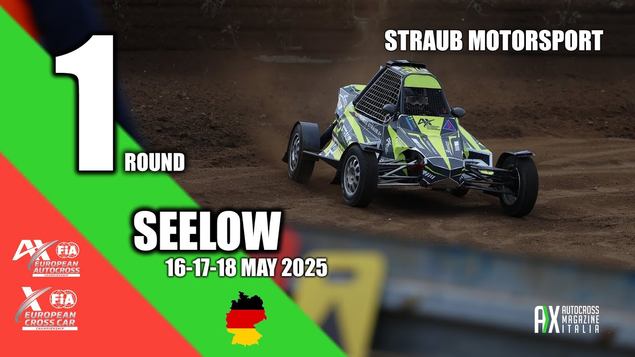 Straub Motorsport | SEELOW, Germany 2025 | FIA EUROPEAN AUTOCROSS CHAMPIONSHIP #1