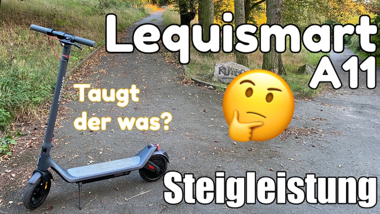 Leqismart A11 E Scooter Steigungstest - Das war nichts!