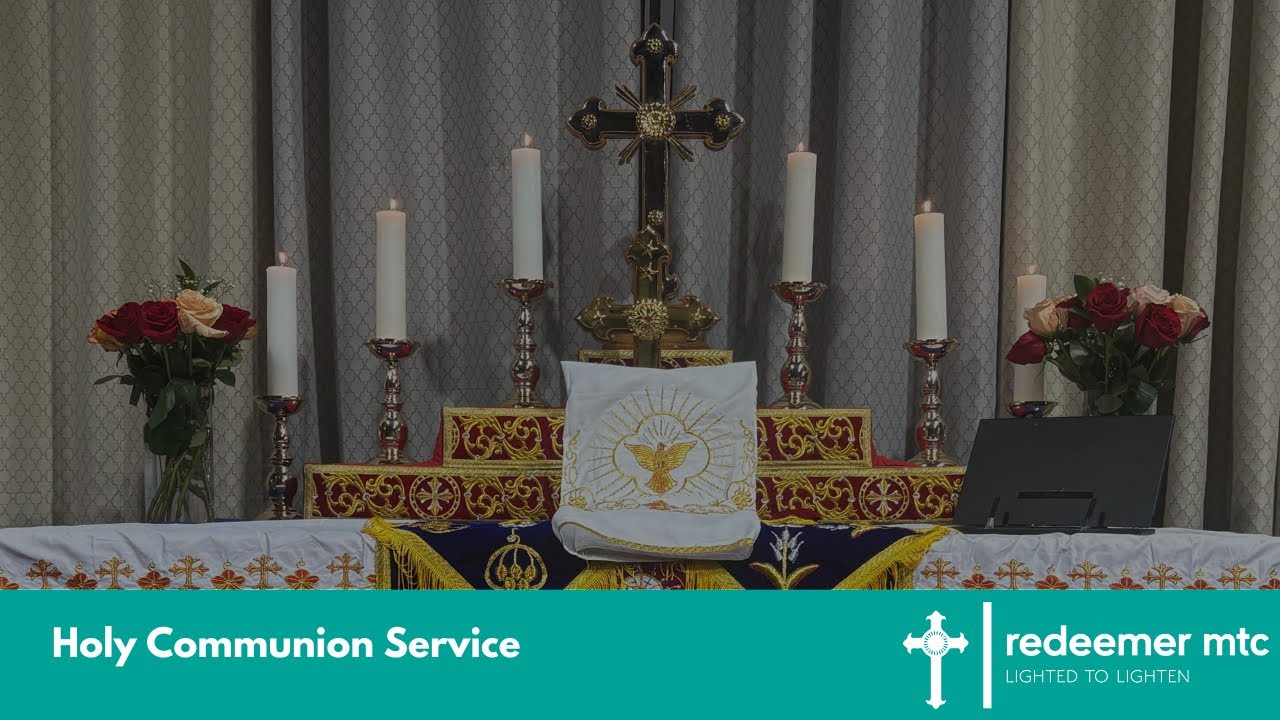 Redeemer Holy Communion Service Live - Medical Mission Sunday - 02/1/26
