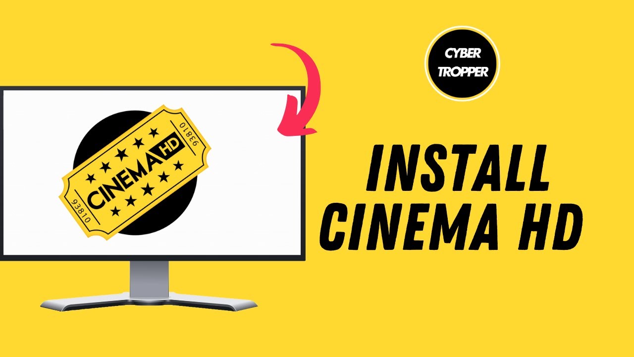 How to Install Cinema HD on Smart TV?