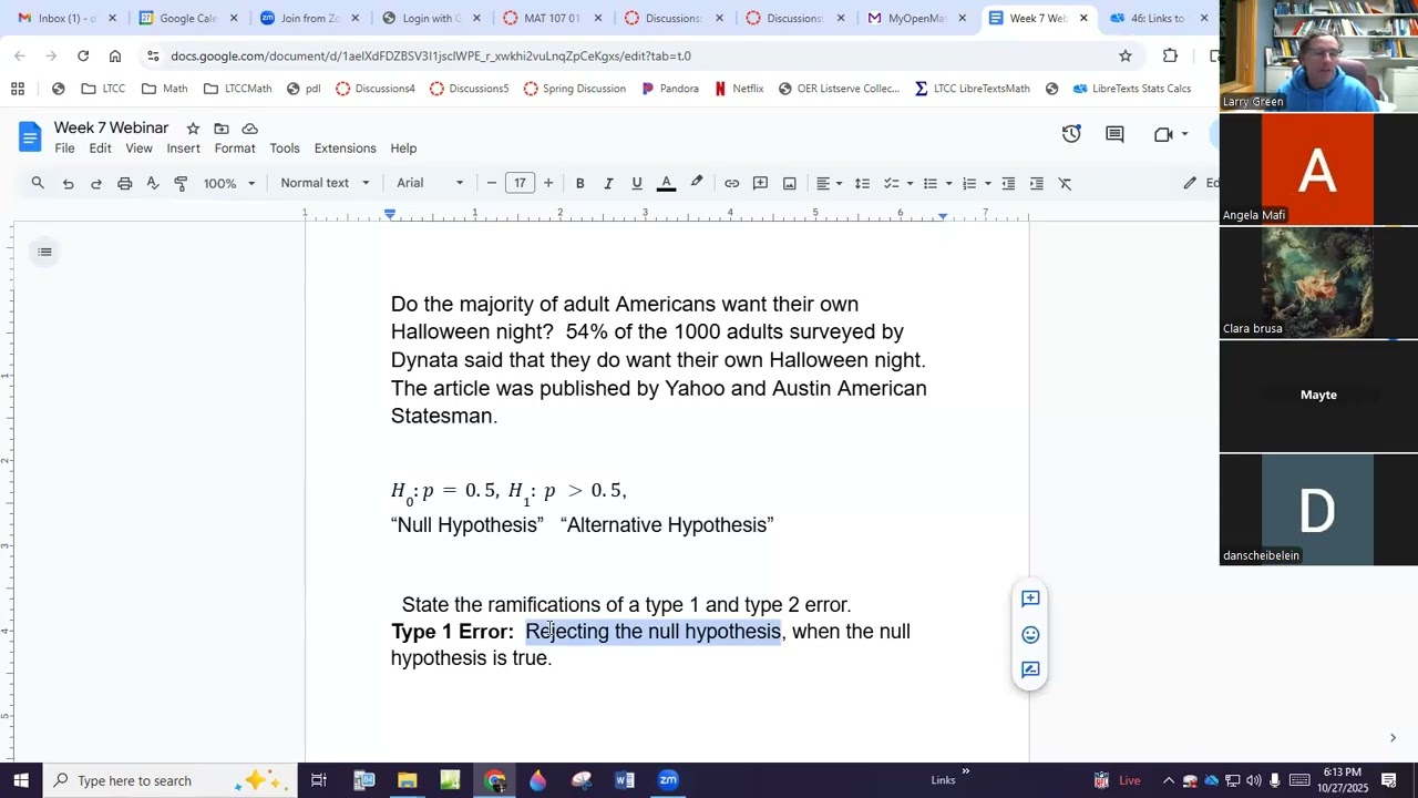 Week 7 Webinar on Hypothesis Testing for a Mean or a Proportion