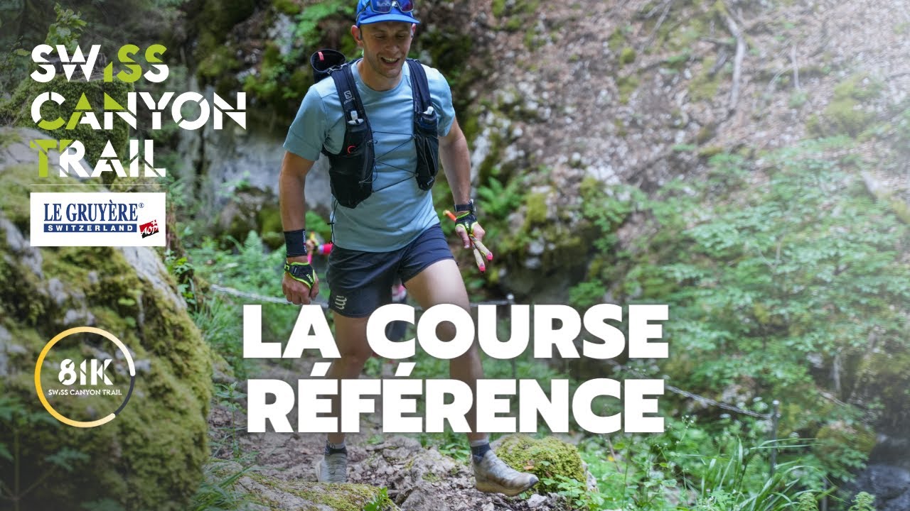 🇨🇭 SWISS CANYON TRAIL 2023 : tout seul c'est bien, ensemble c'est mieux !