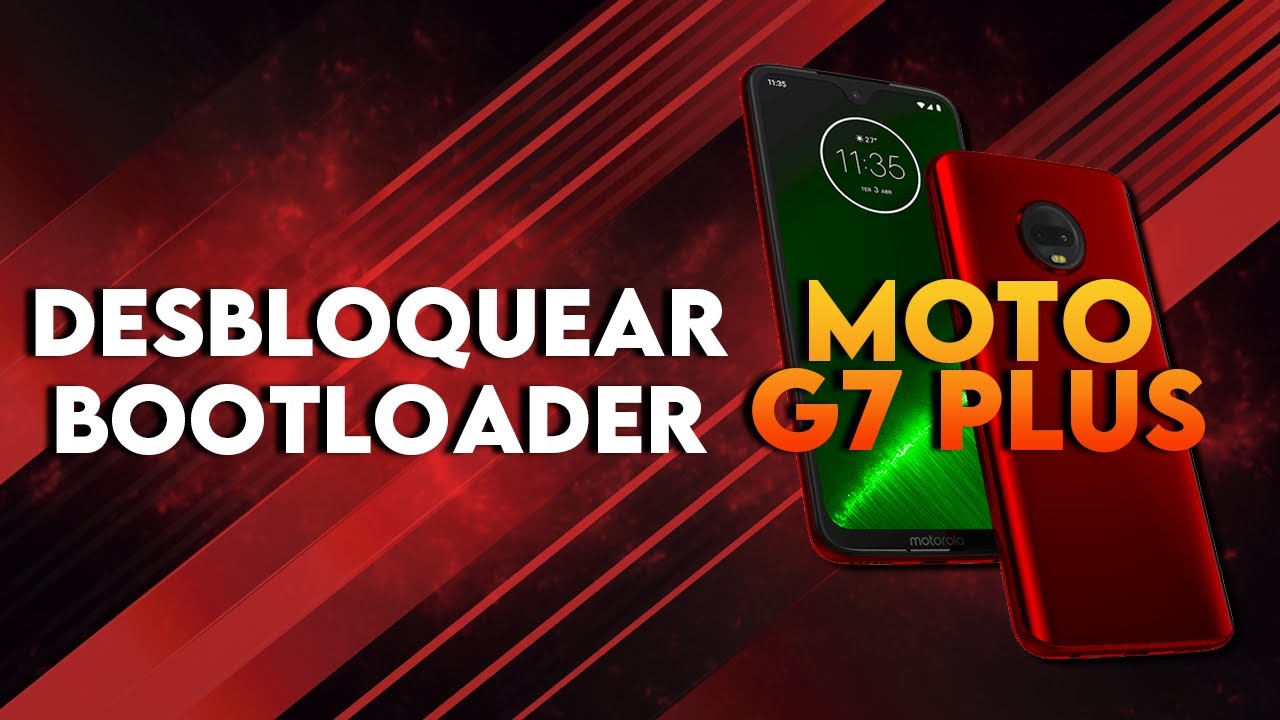 Cómo desbloquear el Bootloader del Moto G7 Plus