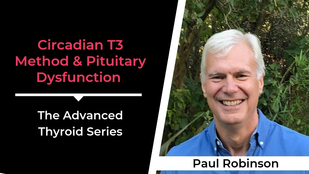 Circadian T3 Method & Pituitary Dysfunction