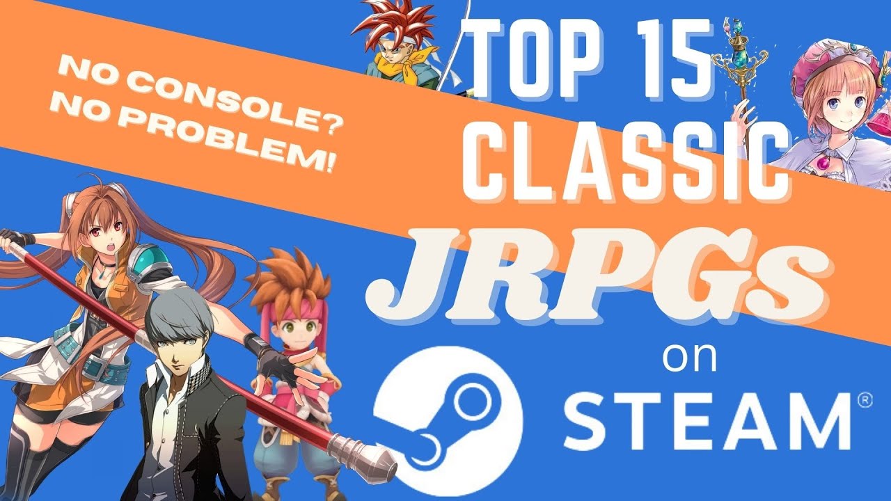 The Top 15 CLASSIC JRPGs on Steam!