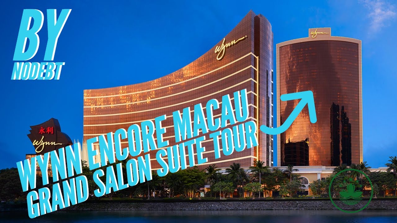Wynn Encore Macau Grand Salon Suite Tour