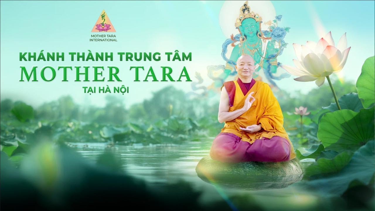 Khánh Thành Trung Tâm Mother Tara - Hà Nội 27/09/25