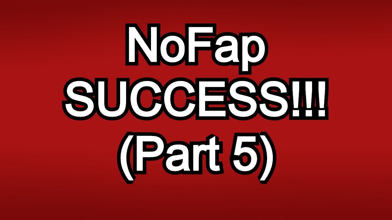 NoFap Success Stories | PART 5 | My Experience With NoFap