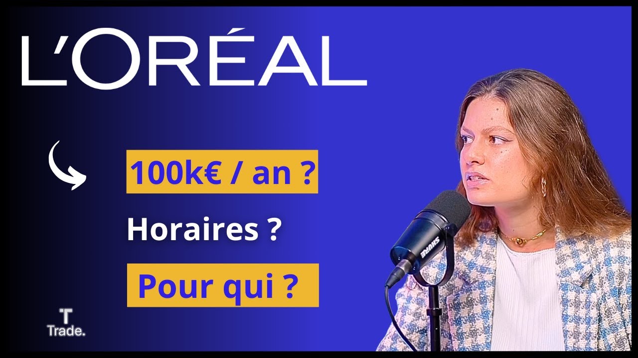 Témoignage d’une Business Manager L'Oréal : métier, salaire, horaires, pour qui ?