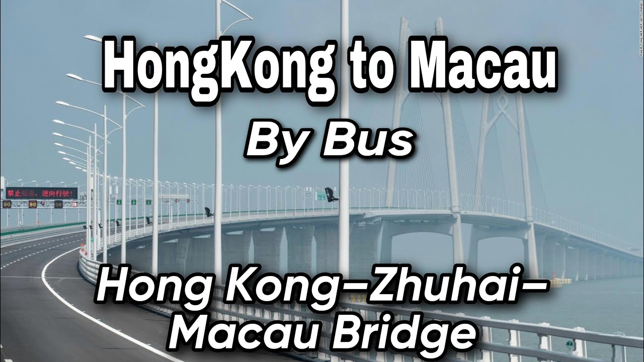 How to travel from HongKong to Macau by Bus,,|| Plus how to get to Ruins of St Paul&rsquo;s Macau.