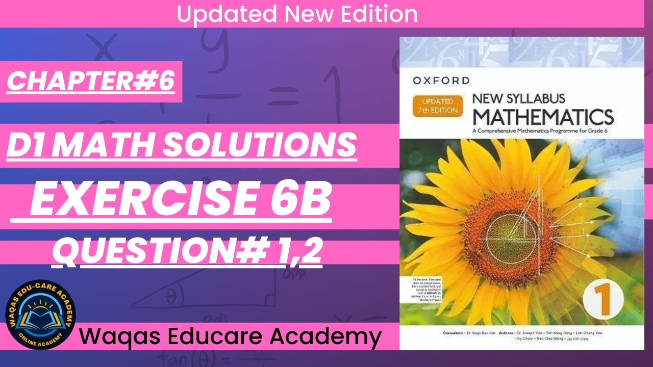 Exercise 6b Question#1,2 #equations #ex6a #oxfordmath D1 Math NSM Updated Edition|#Chapter6|#Book1