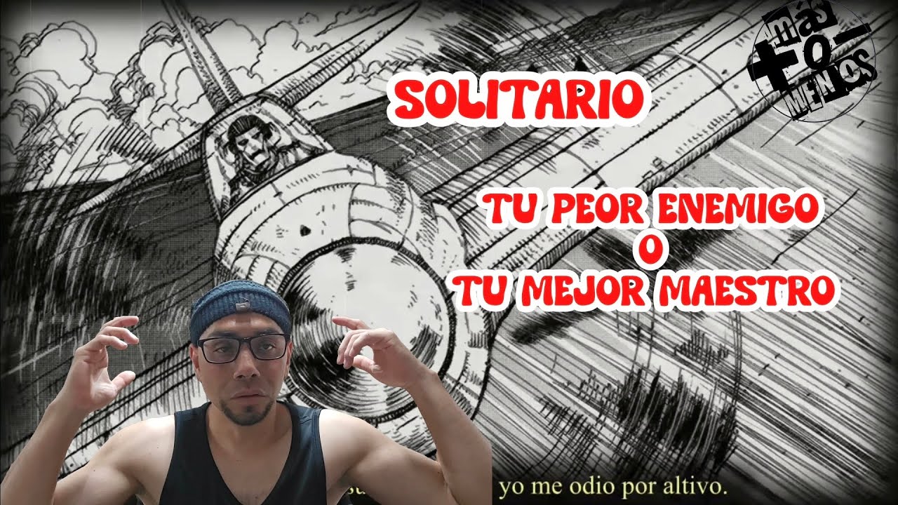 REACCIÓN a SOLITARIO (TU PEOR ENEMIGO O TU MEJOR MAESTRO)