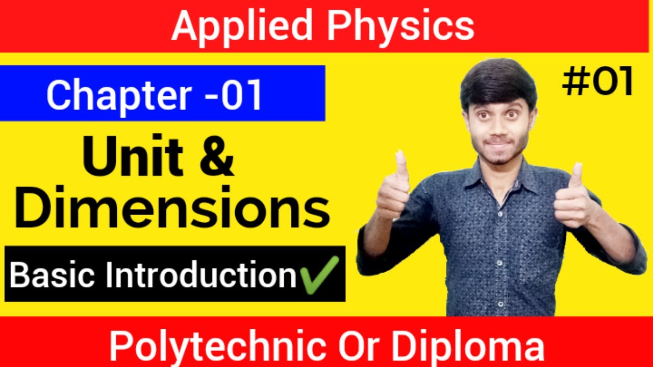Applied Physics : Unit & Measurements 01  || Basic Concept || Chapter -01 : For Polytechnic