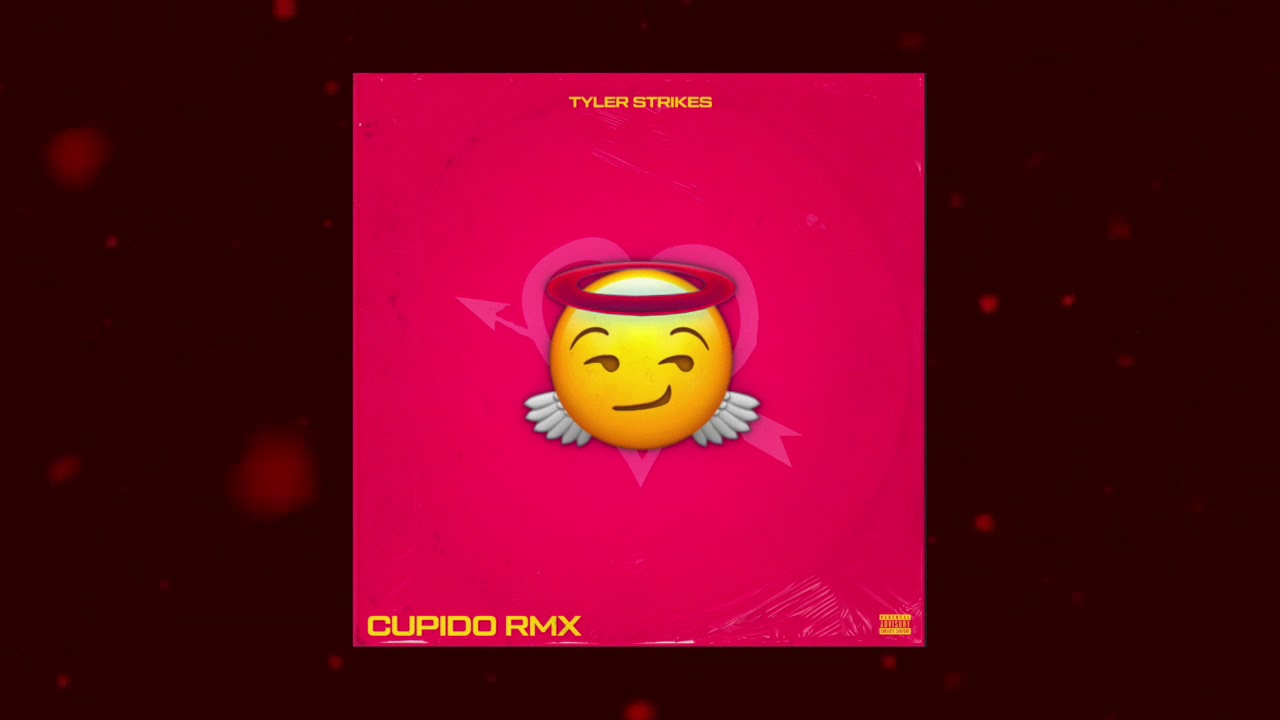 Tyler Strikes - Cupido (Prankstar RMX)