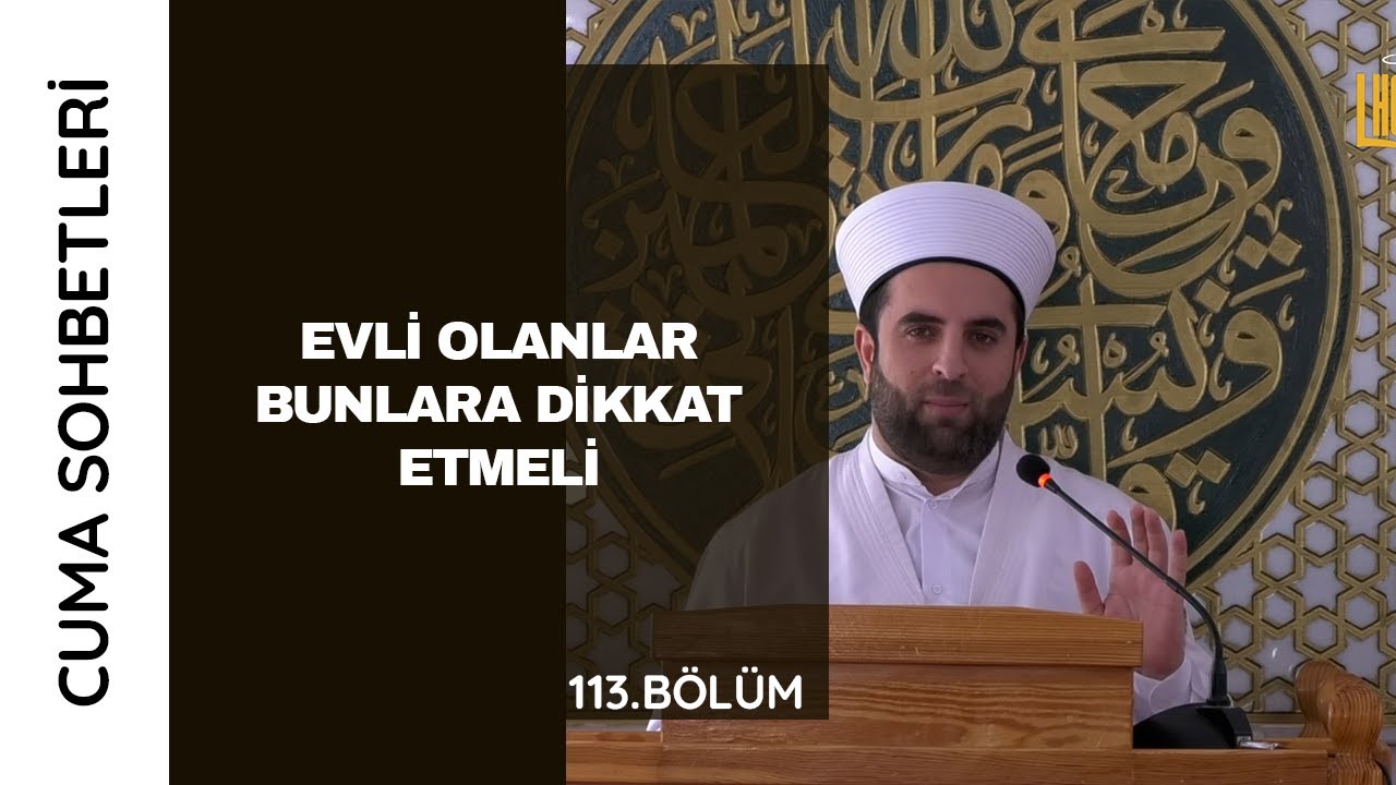 Evlilik hayatında mahremiyet sınırları.(Cuma Sohbeti )