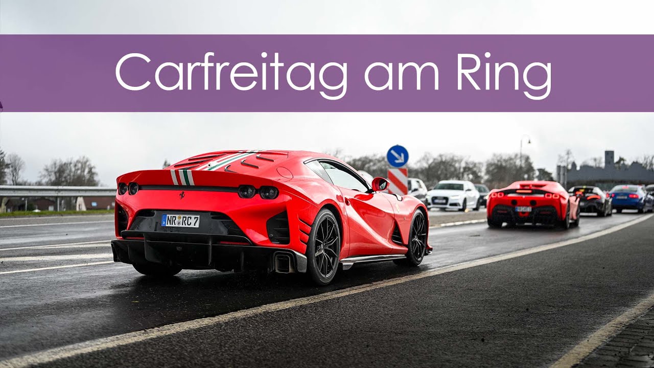 Carfreitag 2024 am Nürburgring - Lohnt sich der Trip trotz Regen?