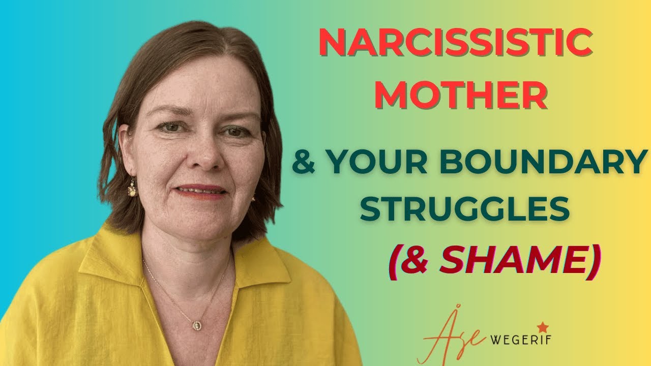 A narcissistic mother crosses your boundaries. This becomes your problem, shame and confusion.