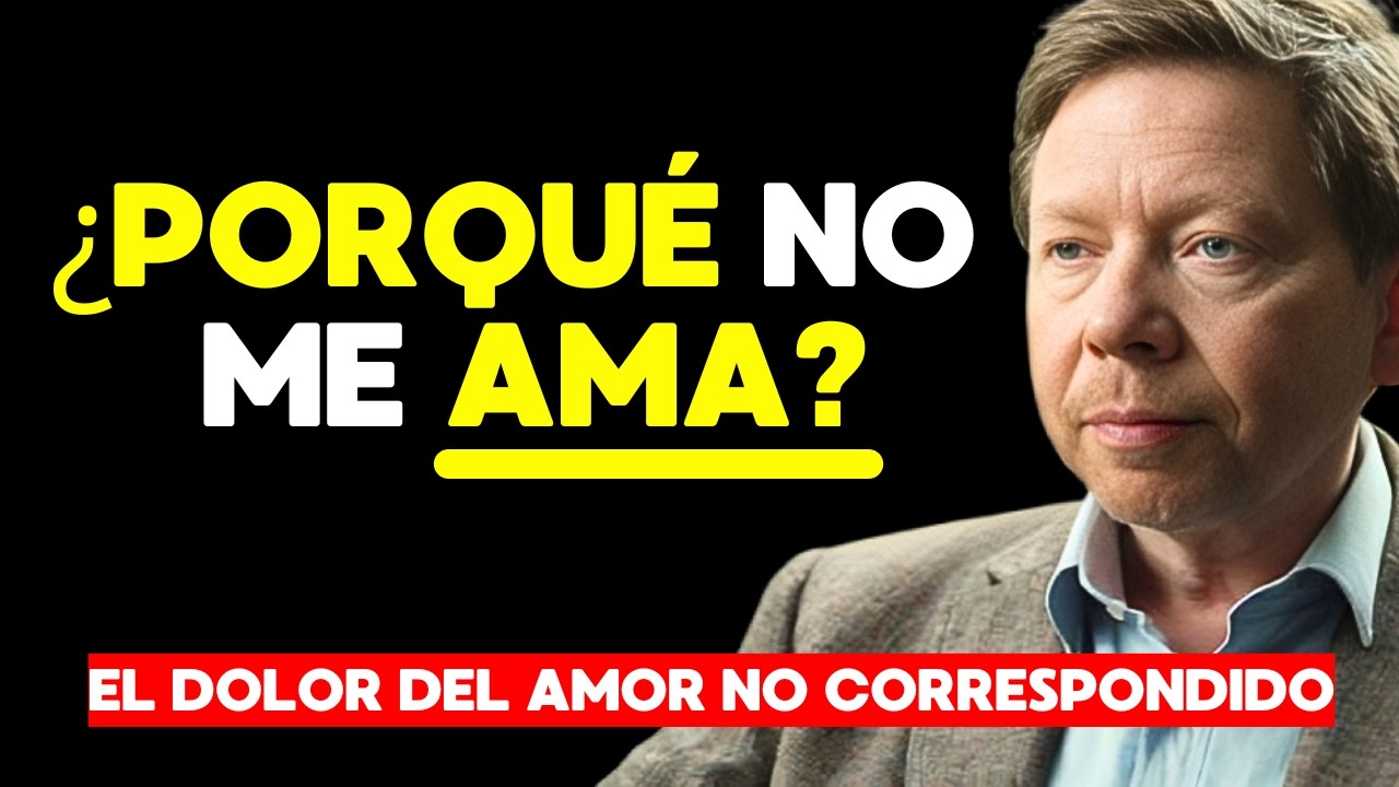 COMO SANAR el CORAZON en un AMOR NO CORRESPONDIDO | Eckhart Tolle en Español