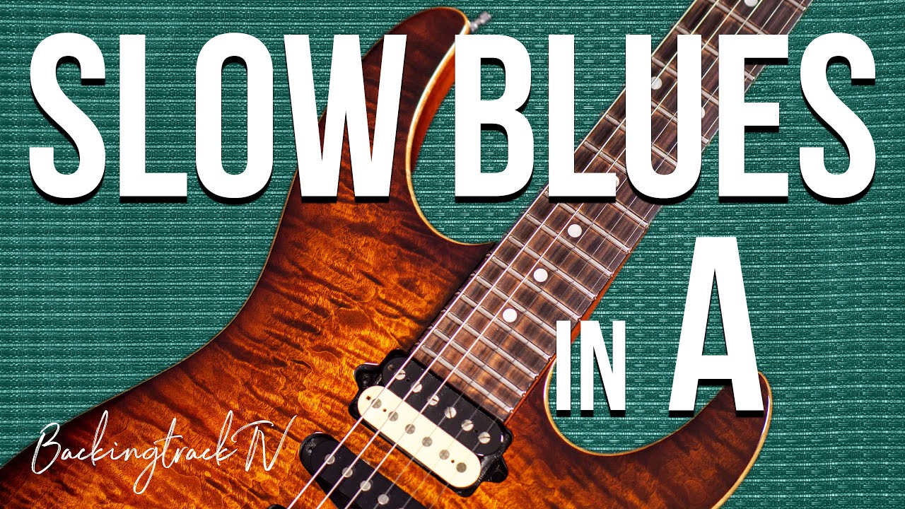 Slow Blues Guitar Backing Track in A