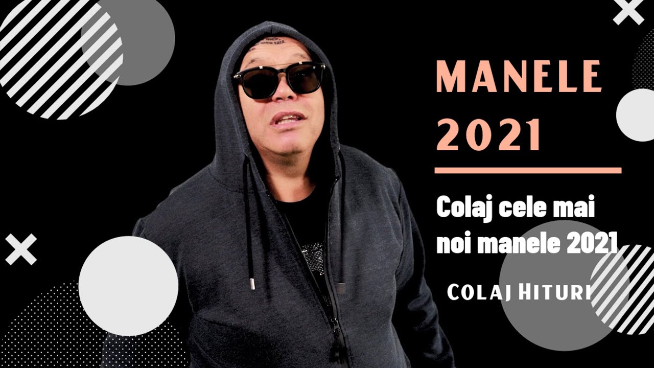 Manele Noi 2021 - Colaj cele mai noi manele - HITURI NOI MANELE