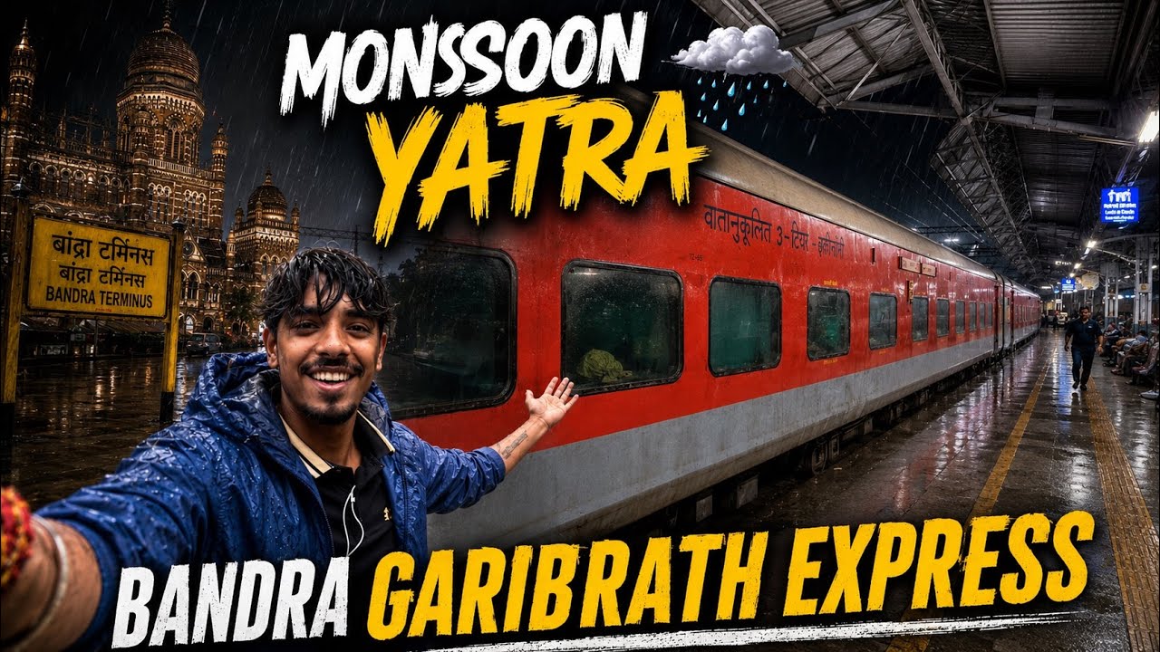 Fastest Garib Rath in India | 12910 NZM&ndash;BANDRA | MONSOON YATRA EP-1 