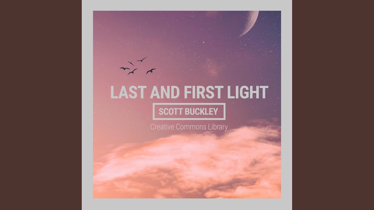 Last And First Light