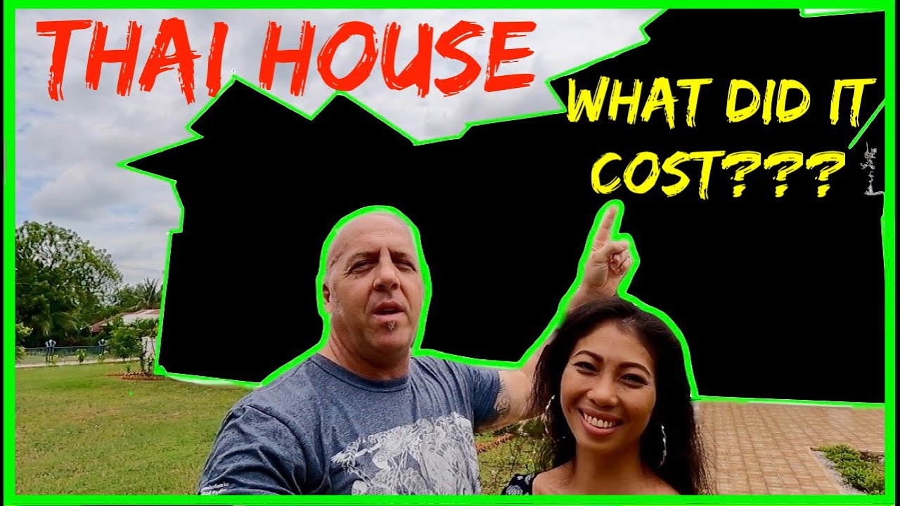 HOUSE IN THAILAND | HOW MUCH DID IT COST???