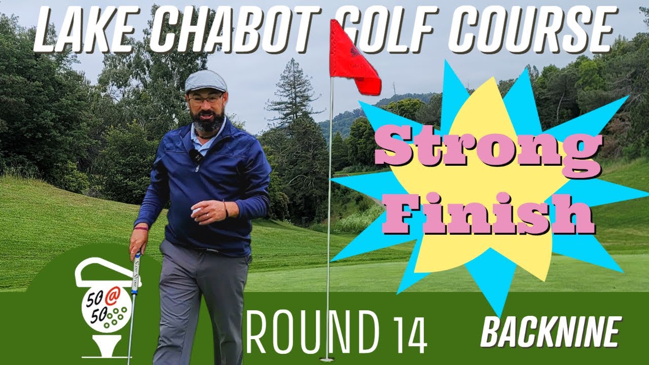 Lake Chabot Golf Course, Round 14 Walk and talk - 50 at 50 (Back 9) Part 2