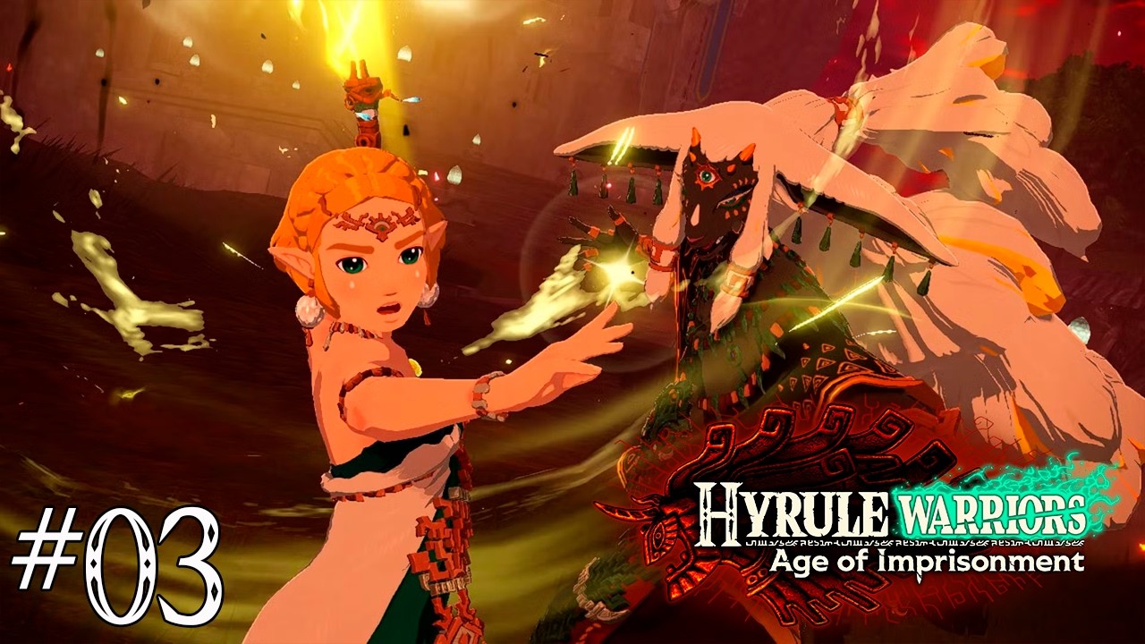 Hyrule Warriors: Age of Imprisonment #03