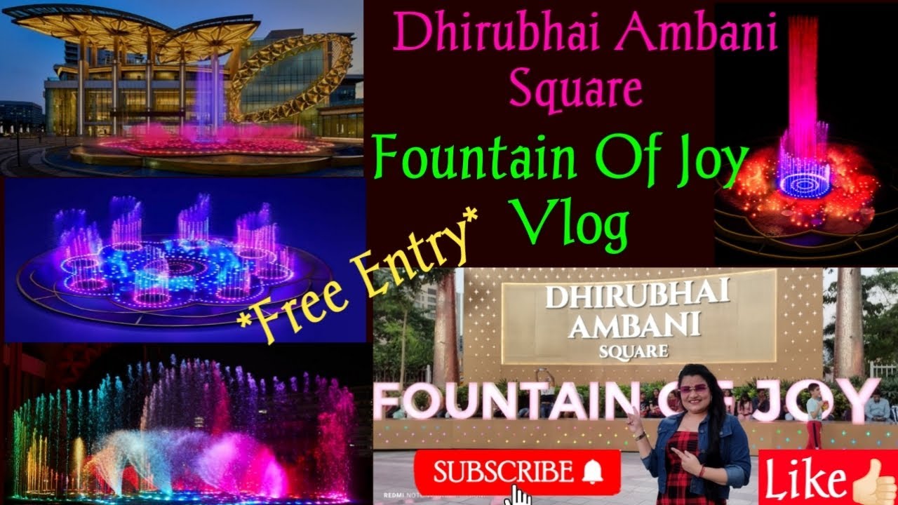 Fountain Of Joy- Dhirubhai Ambani Square | With All Details | Free Entry | Jio World Center | Mumbai