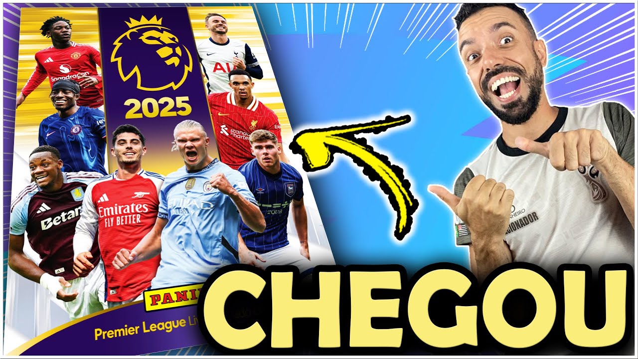 CHEGOU PREMIER LEAGUE 2025 - Álbum de Figurinhas da Panini