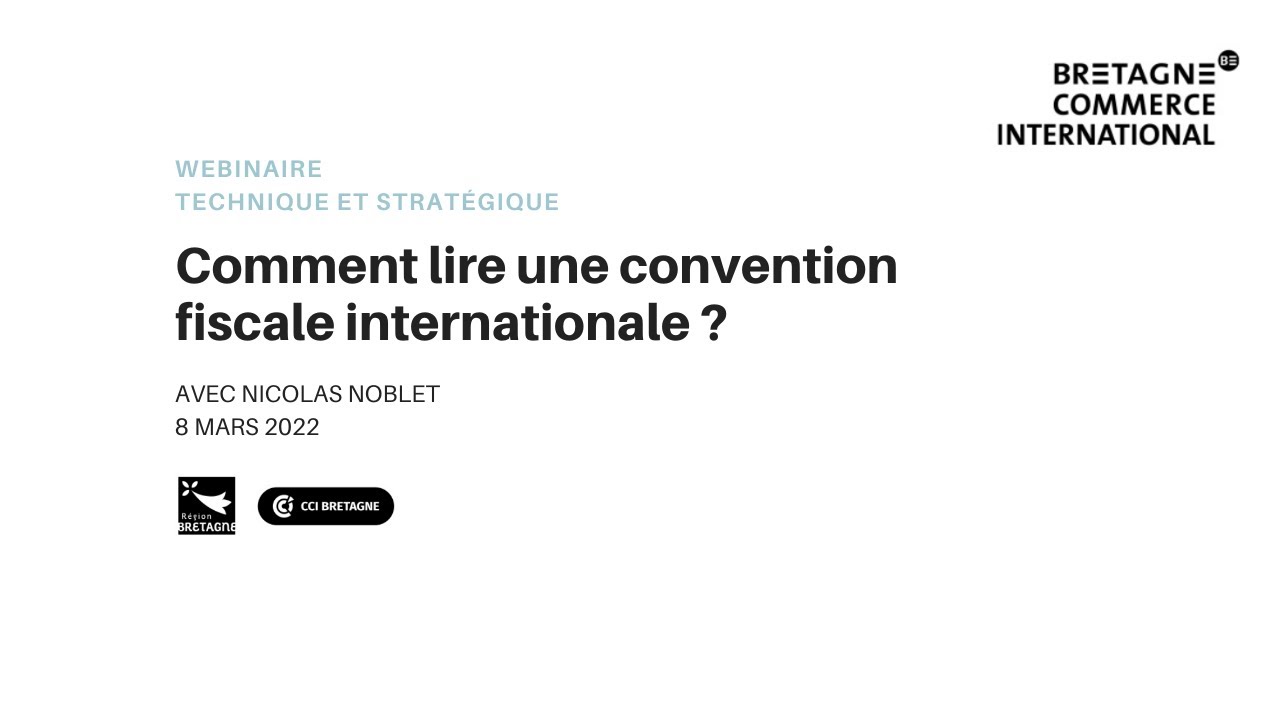 Comment lire une convention fiscale internationale ?