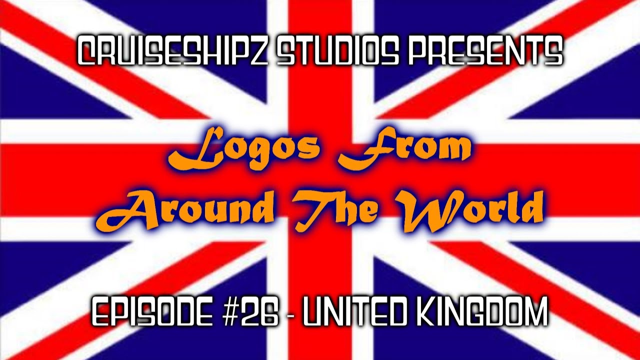 Logos From Around The World - Episode #26 - United Kingdom