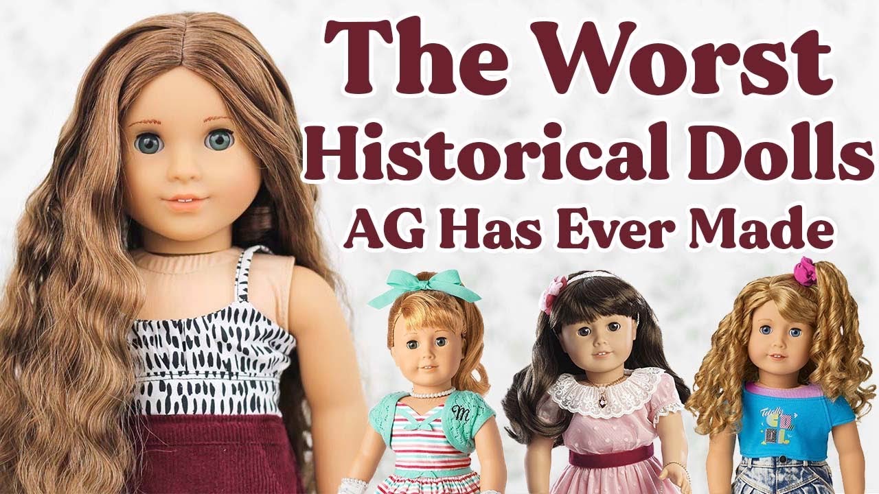 The Worst Historical Dolls American Girl Has Ever Made