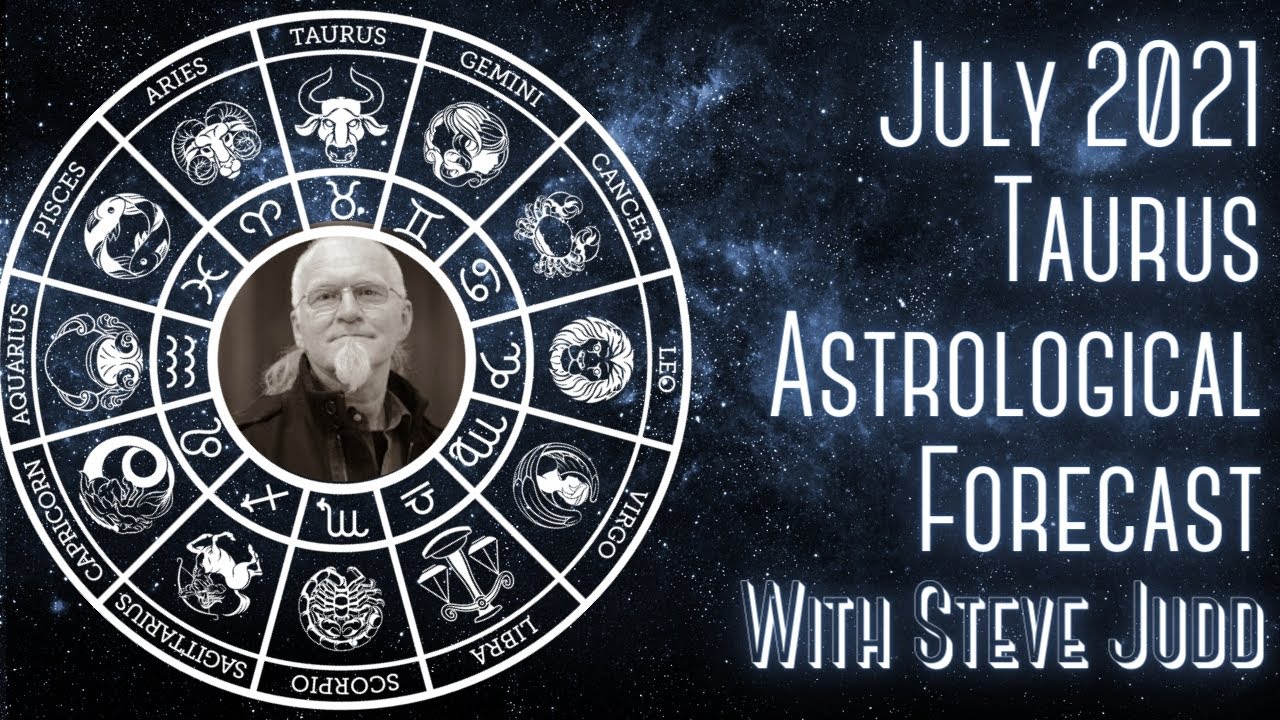 Taurus Horoscope - July 2021