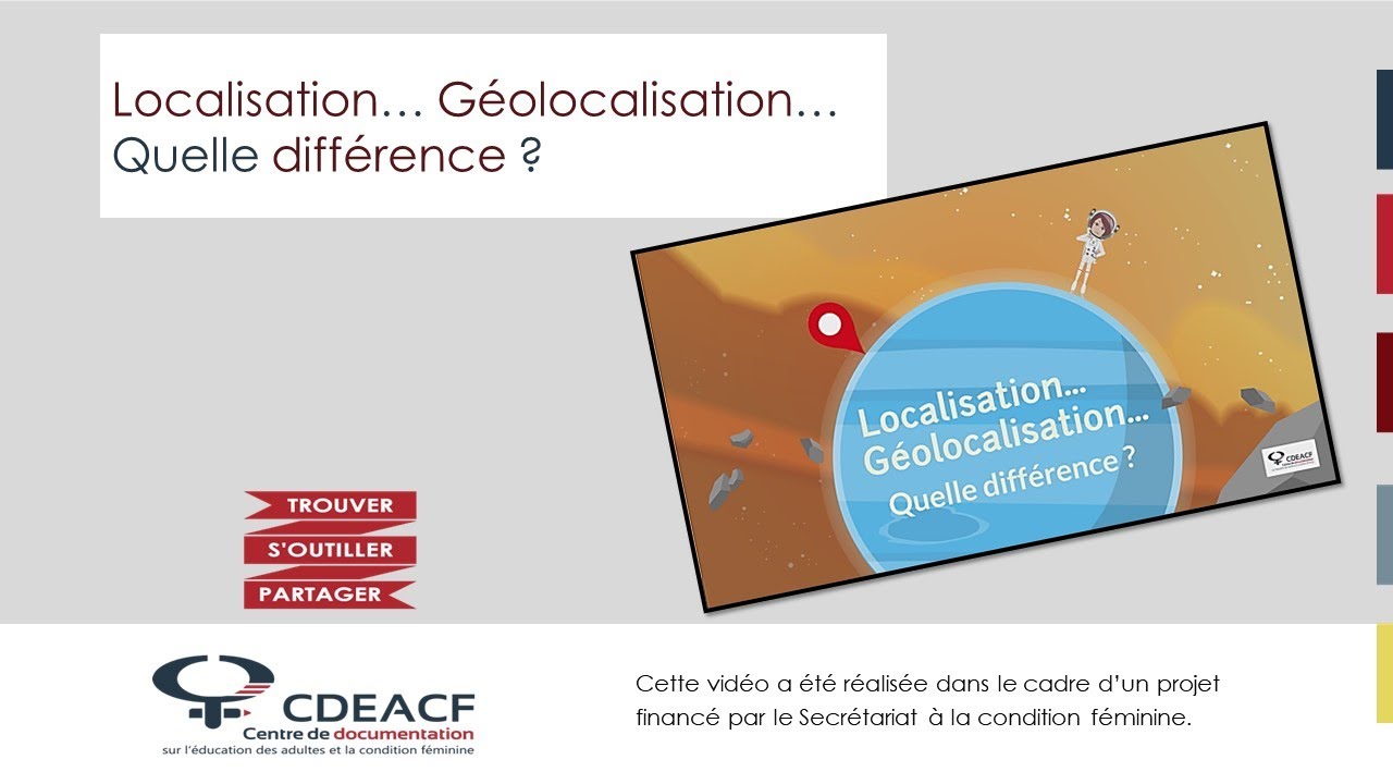 Localisation, g&eacute;olocalisation... Quelle diff&eacute;rence ?
